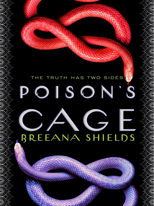 Title details for Poison's Cage by Breeana Shields - Wait list